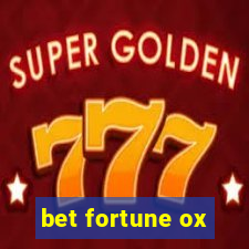 bet fortune ox